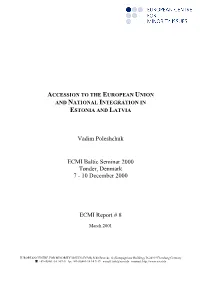 Accession to the European Union and National Integration in Estonia and Latvia