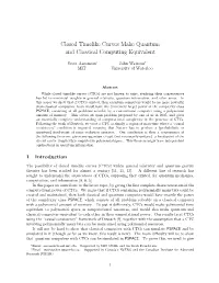 Closed Timelike Curves Make Quantum and Classical Computing Equivalent