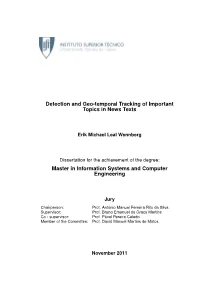 Detection and Geo-Temporal Tracking of Important Topics in News Texts