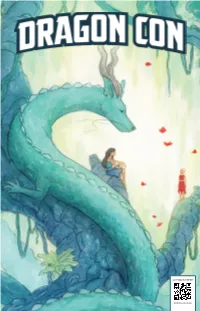 Dragon Con Progress Report 2021 | Published by Dragon Con All Material, Unless Otherwise Noted, Is © 2021 Dragon Con, Inc