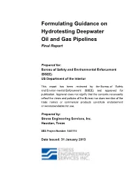 Formulating Guidance on Hydrotesting Deepwater Oil and Gas Pipelines Final Report