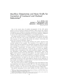 Maxillary Osteotomies and Bone Grafts for Correction of Contoural