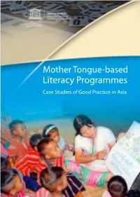 Mother Tongue-Based Literacy Programmes