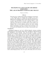 Multilingual Language Use and Creole Formation: the Case of Property Items in Early Sranan