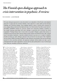 The Finnish Open Dialogue Approach to Crisis Intervention in Psychosis: a Review