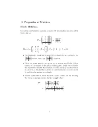 9. Properties of Matrices Block Matrices