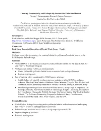 Creating Economically and Ecologically Sustainable Pollinator Habitat District 2 Demonstration Research Project Summary Updated for Site Visit in April 2019