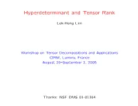 Hyperdeterminant and Tensor Rank