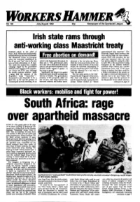 Irish State Rams Through Anti-Working Class Maastricht Treaty DUBLIN - Much to the Relief of Unprecedented Joint Statement"