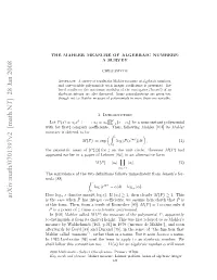 The Mahler Measure of Algebraic Numbers: a Survey