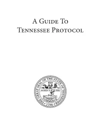 A Guide to Tennessee Protocol FOREWORD