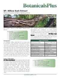 BP―Willow Bark Extract Natural Source of Beta Hydroxy Acid TECHNICAL BULLETIN