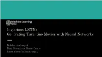 Inglorious Lstms Generating Tarantino Movies with Neural Networks