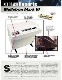 Mellotron Mark VI What’S a T APE-PLAYBACK KEYBOARD Chamberlin? See Page 54
