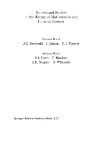 Sources and Studies in the History of Mathematics and Physical Sciences