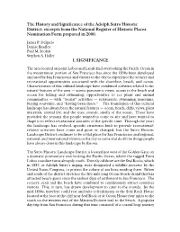 The History and Significance of the Adolph Sutro Historic District: Excerpts from the National Register of Historic Places Nomination Form Prepared in 2000