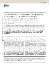 The Oct4 and Nanog Transcription Network Regulates Pluripotency in Mouse Embryonic Stem Cells