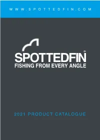 2021 PRODUCT CATALOGUE BIG on MATCH Our Popular Match Range Includes Everything an Angler Could Need Or Want SOFT HOOK PELLET in Their Bait Box