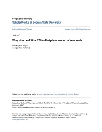 Who, How, and What? Third-Party Intervention in Venezuela