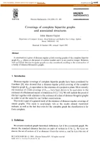 Coverings of Complete Bipartite Graphs and Associated Structures
