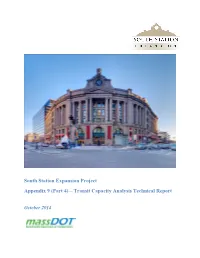 South Station Expansion Project Appendix 9 (Part 4) – Transit Capacity Analysis Technical Report