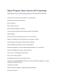 Spice Program Open Source 2015 Learnings