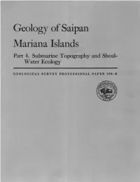 Geology of Saipan Mariana Islands Part 4