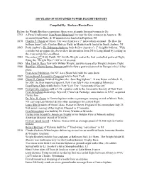 100 YEARS of SUSTAINED POWER FLIGHT HISTORY Compiled By