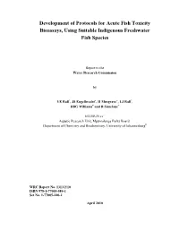 Development of Protocols for Acute Fish Toxicity Bioassays, Using Suitable Indigenous Freshwater Fish Species