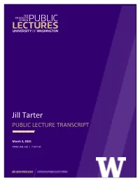 Jill Tarter PUBLIC LECTURE TRANSCRIPT