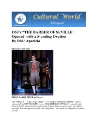 THE BARBER of SEVILLE” Opened with a Standing Ovation by Iride Aparicio