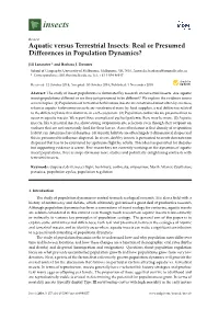 Aquatic Versus Terrestrial Insects: Real Or Presumed Differences in Population Dynamics?