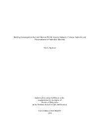 Building Sovereignty in the Late Ottoman World: Imperial Subjects, Consular Networks and Documentation of Individual Identities