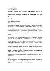 Interactive Comment on “Comparison and Validation of Global and Regional Ocean Forecasting Systems in the South China Sea” by X