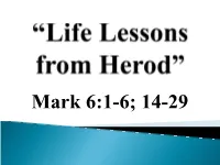 “Life Lessons from Herod”