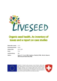 Organic Seed Health. an Inventory of Issues and a Report on Case Studies