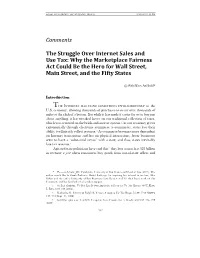 The Struggle Over Internet Sales and Use Tax: Why the Marketplace Fairness Act Could Be the Hero for Wall Street, and the Fifty