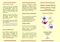 Dublin South Early Intervention Team's Parent Leaflet