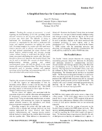 Session 12C3 a Simplified Interface for Concurrent Processing