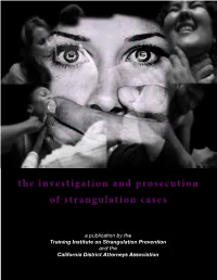 The Investigation and Prosecution of Strangulation Cases