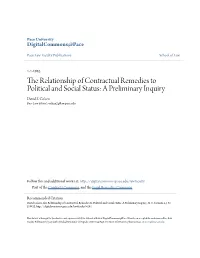 The Relationship of Contractual Remedies to Political and Social Status: a Preliminary Inquiry David S