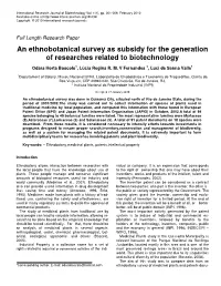 An Ethnobotanical Survey As Subsidy for the Generation of Researches Related to Biotechnology
