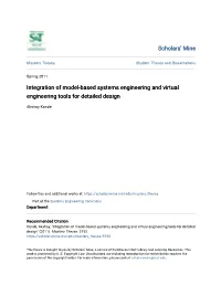Integration of Model-Based Systems Engineering and Virtual Engineering Tools for Detailed Design