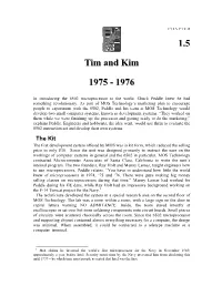 KIM-1 MOS Technology Developed a Second System Concurrently with the TIM