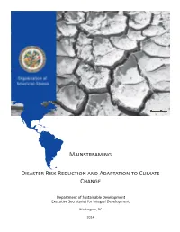 Mainstreaming Disaster Risk Reduction and Adaptation to Climate Change