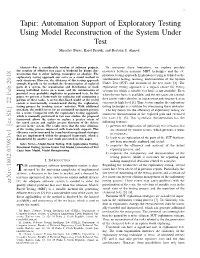 Tapir: Automation Support of Exploratory Testing Using Model Reconstruction of the System Under Test Miroslav Bures, Karel Frajtak, and Bestoun S