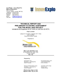 TECHNICAL REPORT and PRELIMINARY ECONOMIC ASSESSMENT for the MOSS LAKE PROJECT (Compliant with Regulation 43-101 / NI 43-101 and Form 43-101F1)