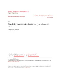Variability in Successive Backcross Generations of Oats Lester Norman Leininger Iowa State University