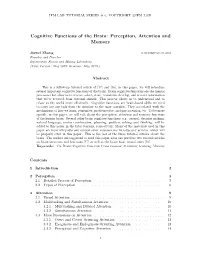 Cognitive Functions of the Brain: Perception, Attention and Memory