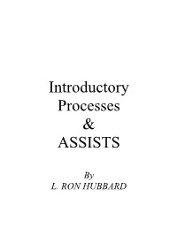 Introductory Processes & ASSISTS